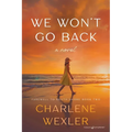 We Won't Go Back