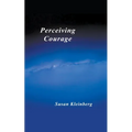 Perceiving Courage