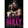 Brutal Bully