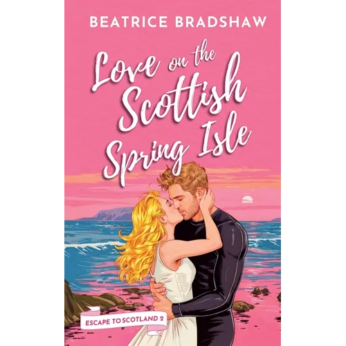 Love on the Scottish Spring Isle