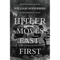 Barbarossa 1940: Hitler Moves East, First