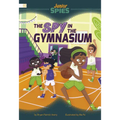 The Spy in the Gymnasium