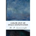 Color Out of Space (annotated)