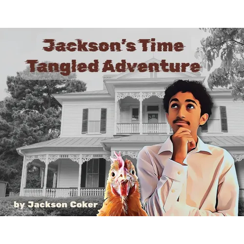 Jackson's Time Tangled Adventure