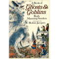 A Book of Ghosts and Goblins