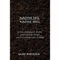 Native Soil Native Soul