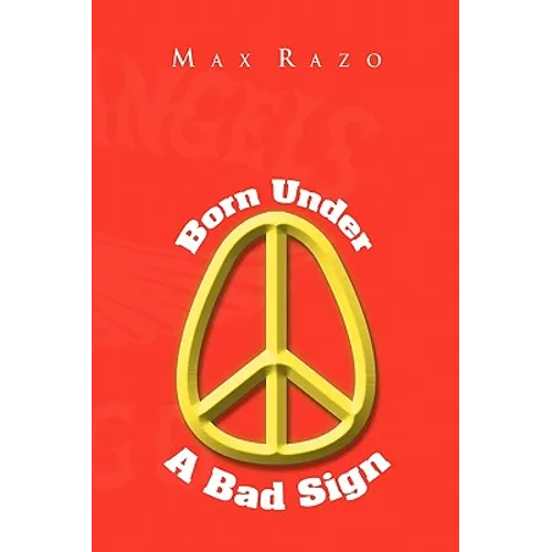 Born Under a Bad Sign