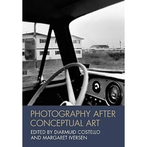 Photography After Conceptual A