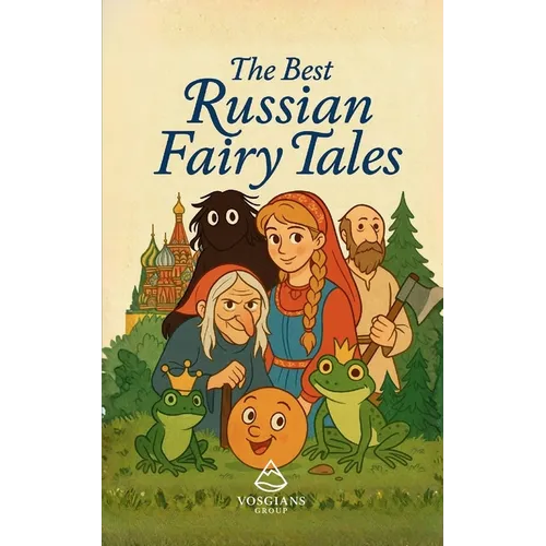 The Best Russian Fairy Tales