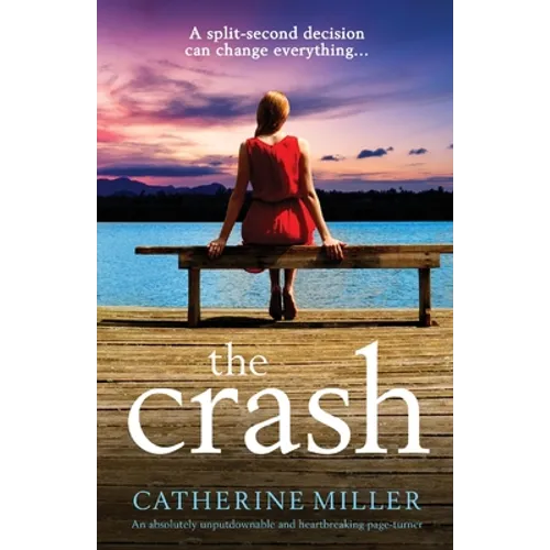 The Crash: An absolutely unputdownable and heartbreaking page-turner