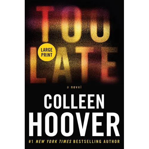 Too Late: Definitive Edition