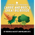 Carrie and Broc's Great Big Boogie
