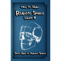How To Draw Realistic Skulls Volume 9: Simple Guide to Drawing Skulls
