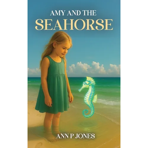 Amy and the Seahorse