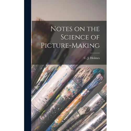 Notes on the Science of Picture-Making