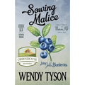 Sowing Malice