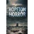 Hopeton Horror