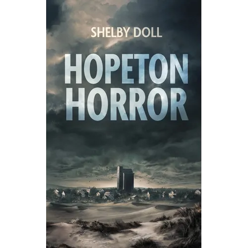 Hopeton Horror