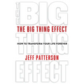 The Big Thing Effect