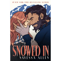 Snowed In