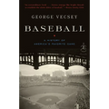 Baseball: A History of America's Favorite Game