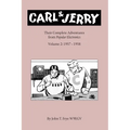 Carl & Jerry: Their Complete Adventures, Volume 2