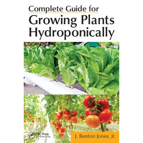 Complete Guide for Growing Plants Hydroponically