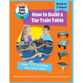 How to Build a Toy Train Table: DIY Easy-to-Do Toy Train Table Plans