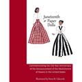 Juneteenth Paper Dolls: Commemorating the 150 Year Anniversary of the Abolishment of Slavery in the United States