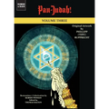 Pan-Judah!: Volume Three
