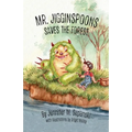 Mr. Jigginspoons Saves the Forest