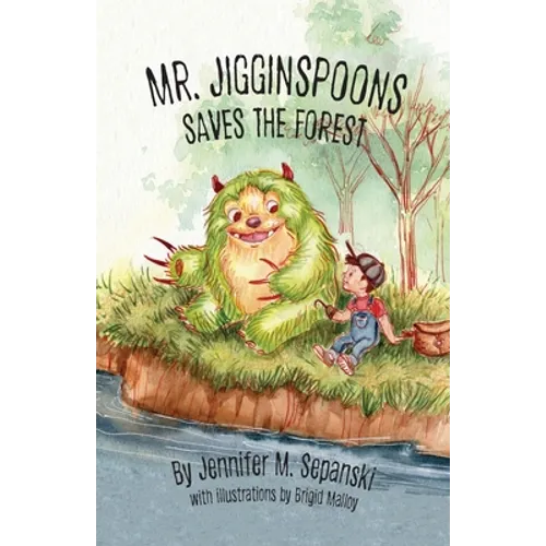 Mr. Jigginspoons Saves the Forest