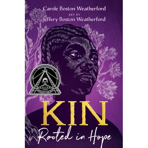 Kin: Rooted in Hope
