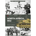North Africa, 1941: Rommel's War Machine
