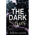 The Dark Series Boxset (Books 1-3): A Dark New Adult Romantic Suspense Trilogy