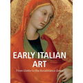 Early Italian Art: From Giotto to the Renaissance dawn