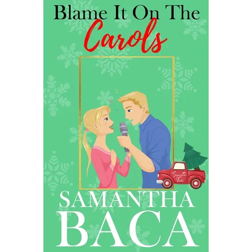Blame It On The Carols