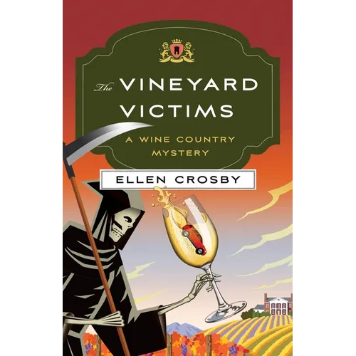 The Vineyard Victims: A Wine Country Mystery