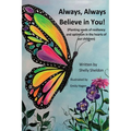 Always, Always Believe in You!