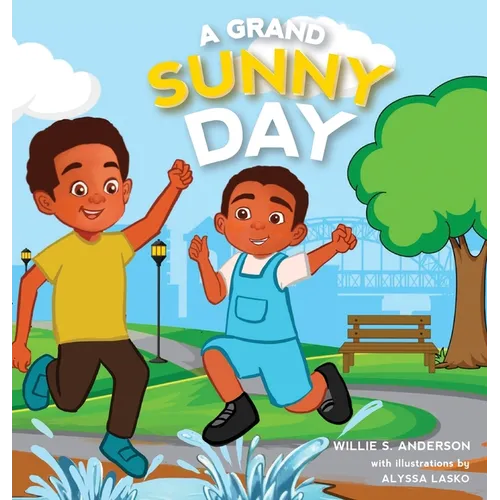A Grand Sunny Day