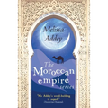 The Moroccan Empire Series