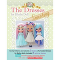 The Dresses for Blythe "Smocking": Sewing patterns and tutorials 5 smocked dresses plus smocking basic and video links