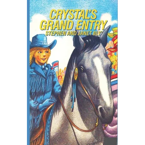 Crystal's Grand Entry