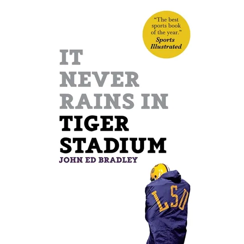 It Never Rains in Tiger Stadium