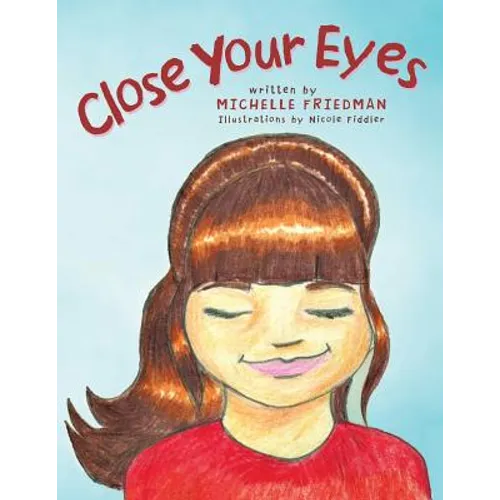 Close Your Eyes