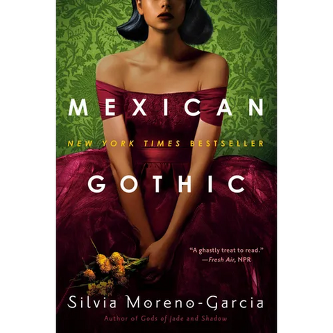 Mexican Gothic