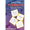 Learn To Draw Pokemon - 10 Simple Characters: Pencil Drawing Step By Step Book 7: Pencil Drawing Ideas for Absolute Beginners