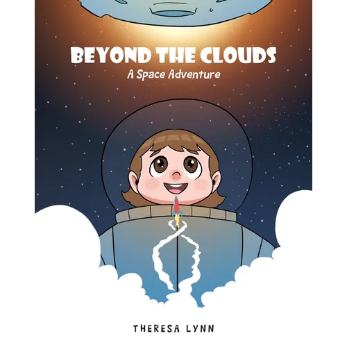 Beyond the Clouds: A Space Adventure