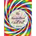 The Twister Book Chill Pill: Relax and color your way !