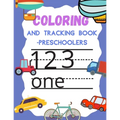 Coloring and Tracking book preschoolers: Numbers Book for Kindergarten Kids Ages 3-5